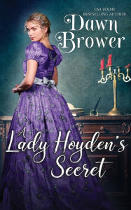Title: A Lady Hoyden's Secret, Author: Dawn Brower