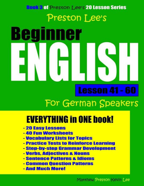 Preston Lee's Beginner English Lesson 41 - 60 For German Speakers