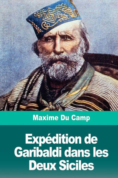 Expï¿½dition de Garibaldi dans les Deux Siciles