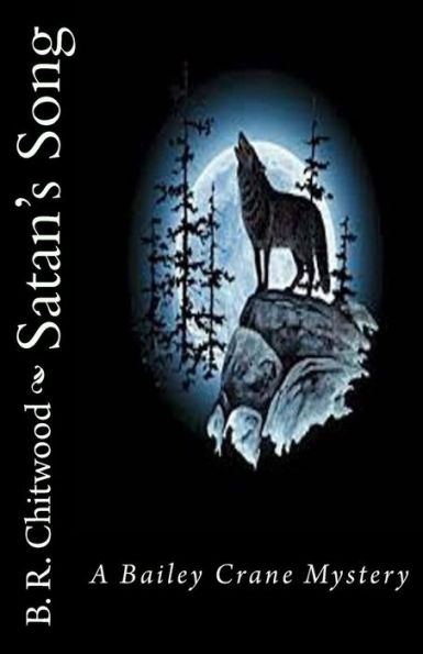 Satan's Song: A Bailey Crane Mystery