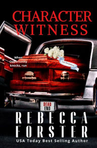 Title: Character Witness, Author: Rebecca Forster