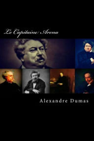 Title: Le Capitaine Arena, Author: Alexandre Dumas