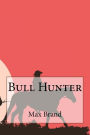 Bull Hunter