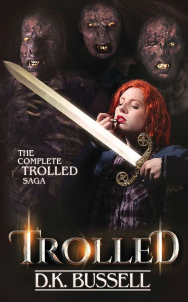 Trolled: The Complete Saga