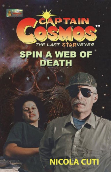 Captain Cosmos in Spin a Web of Death