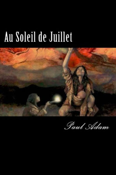 Au Soleil de Juillet (French Edition)