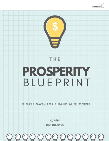 The Prosperity Blueprint: Real-World Personal Finance for Life Success