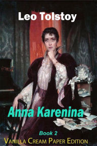 Title: Anna Karenina Book 2, Author: Leo Tolstoy