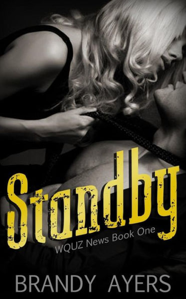 Standby: An Enemies to Lovers Romance