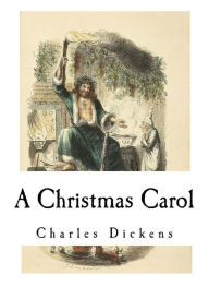 Title: A Christmas Carol: Illustrated by Arthur Rackham, Author: Arthur Rackham