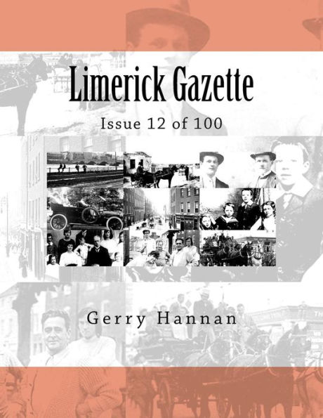 Limerick Gazette: Issue 12 of 100