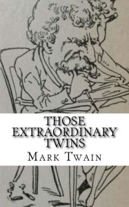 Those Extraordinary Twins