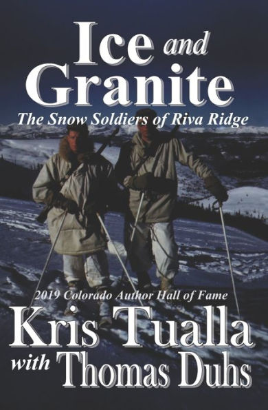 Ice and Granite: The Snow Soldiers of Riva Ridge