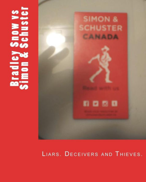 Corruption in Publishing: Bradley Snow vs Simon & Schuster