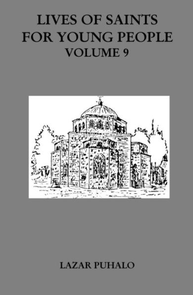 Lives of Saints For Young People, Volume 9