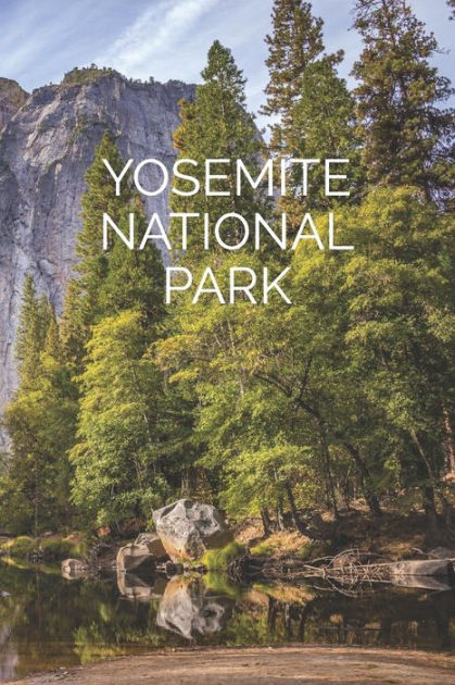 Yosemite National Park by Gem Books, Paperback | Barnes & Noble®