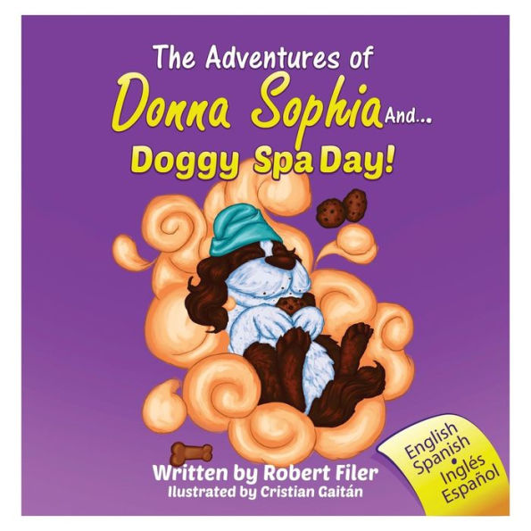 The Adventures of Donna Sophia and. Doggy Spa Day