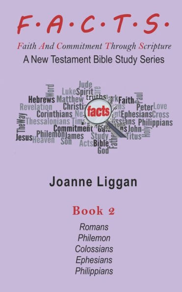F.A.C.T.S. Bible Study Guide Book 2: A New Testament Bible Study Series