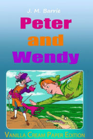 Title: Peter and Wendy, Author: J. M. Barrie