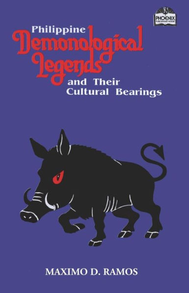 Philippine Demonological Legends and Their Cultural Bearings