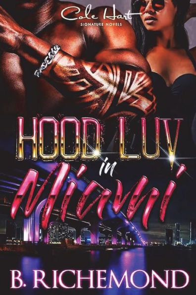 Hood Luv In Miami