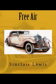 Title: Free Air, Author: Sinclair Lewis