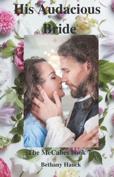 His Audacious Bride: The McCabes Book 7