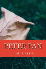 Title: Peter Pan, Author: J. M. Barrie