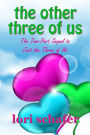 The Other Three of Us: Books 1 and 2