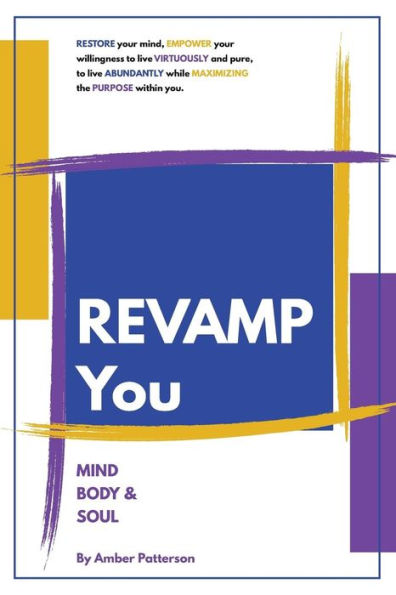 Revamp You: Mind Body & Soul