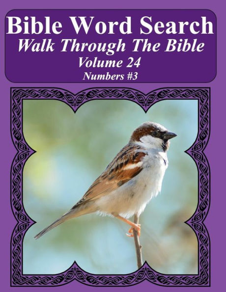 Bible Word Search Walk Through The Bible Volume 24: Numbers #3 Extra Large Print