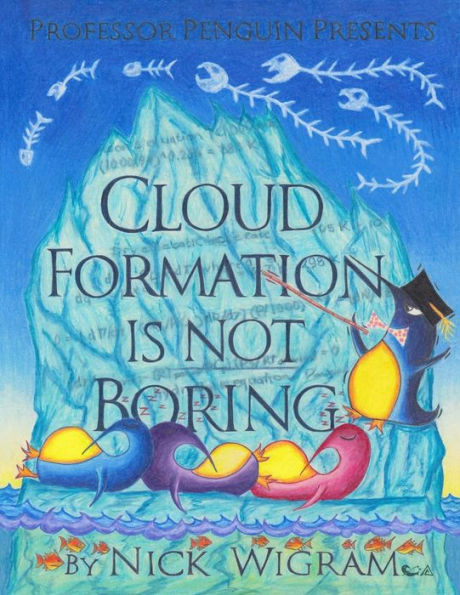 Cloud Formation is not Boring!