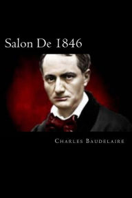 Title: Salon De 1846 (French Edition), Author: Charles Baudelaire