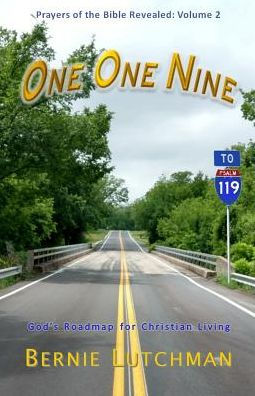 One One Nine: Prayers of the Bible Unleashed Volume 2