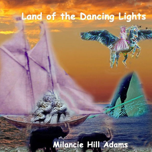 Land of the Dancing Lights