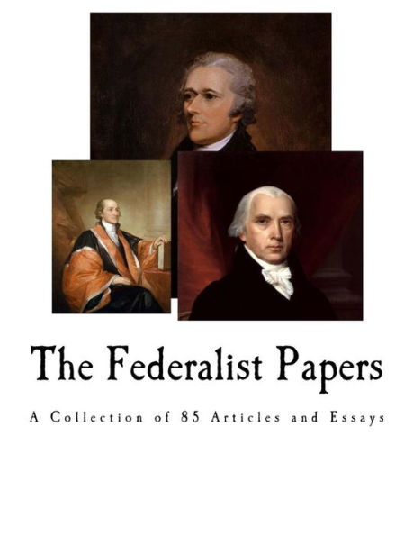 The Federalist Papers