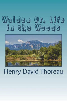 Walden Or, Life in the Woods by Henry David Thoreau, Paperback | Barnes ...