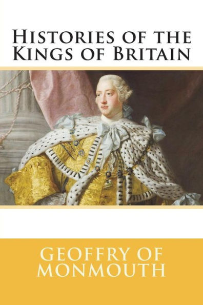 Histories of the Kings Britain
