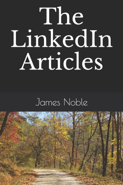 LinkedIn Articles: 2016 - 2018