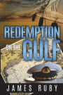 Redemption on the Gulf