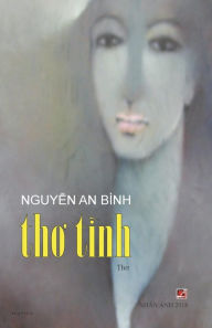 Title: Tho Tinh Nguyen an Binh, Author: Nguyen an Binh