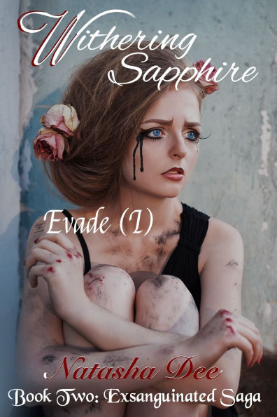 Withering Sapphire: Evade (I)