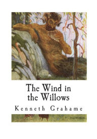 Title: The Wind in the Willows, Author: Kenneth Grahame