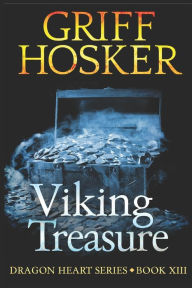 Title: Viking Treasure, Author: Griff Hosker