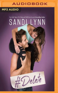 Title: #Delete, Author: Sandi Lynn