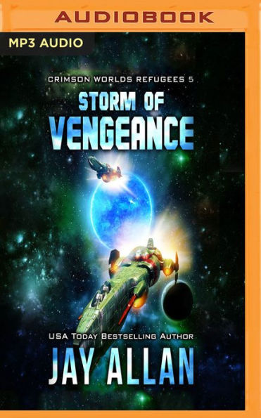 Storm of Vengeance: Crimson Worlds Refugees, Book 5