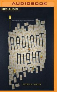 Title: Radiant Night, Author: Patrick Lohier