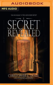 Title: A Secret Revealed, Author: Christopher C. Doyle