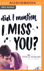 Title: Did I Mention I Miss You?, Author: Estelle Maskame