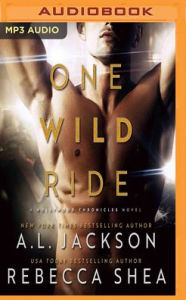 Title: One Wild Ride, Author: Rebecca Shea